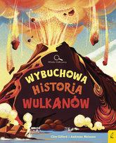 Wybuchowa historia wulkanów Gifford Clive