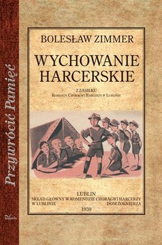 Wychowanie harcerskie - Zimmer Bolesław