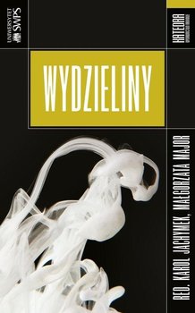 Wydzieliny - Opracowanie zbiorowe