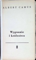 Wygnanie i królestwo Albert Camus