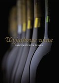 Wyjątkowe wina. Największe wina świata - Opracowanie zbiorowe