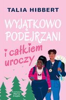 Wyjątkowo podejrzani i całkiem uroczy Talia Hibbert