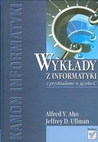 Wykłady z Informatyki z Przykładami w Języku C Opracowanie zbiorowe