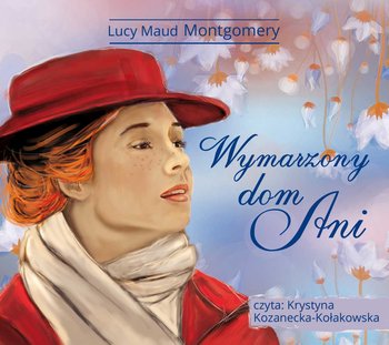 Wymarzony dom Ani - Montgomery Lucy Maud