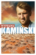 Wyprawa&nbsp;-&nbsp;Kamiński Marek