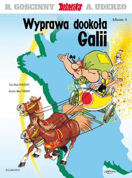 Wyprawa dookoła Galii. Asteriks. Tom 4 - Goscinny Rene, Uderzo Albert