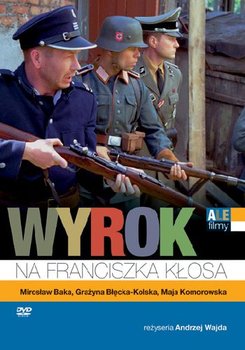 Wyrok na Franciszka Kłosa - Wajda Andrzej