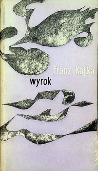 Wyrok - Franz Kafka