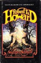 Wysłańcy Walhalli Howard Robert E.