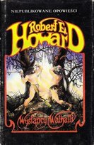 Wysłańcy Walhalli Howard Robert E.