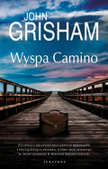 Wyspa Camino - Grisham John