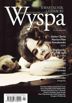 WYSPA Kwartalnik Literacki - nr 1/2012 (21) - Opracowanie zbiorowe