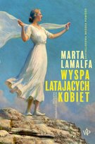 Wyspa latających kobiet - ebook MOBI Lamalfa Marta