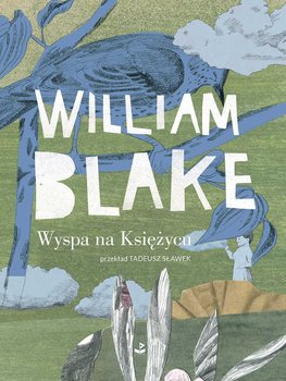 Wyspa na Księżycu - Blake William
