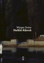 Wyspa snów Heikki Kännö