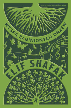 Wyspa zaginionych drzew - Shafak Elif