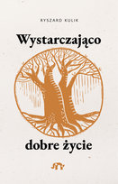 Wystarczająco dobre życie - ebook mobi