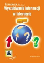 Wyszukiwanie informacji w Internecie Grela Grzegorz