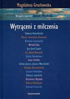 Wytrąceni z milczenia Grochowska Magdalena