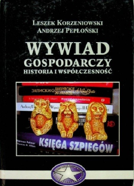 Wywiad gospodarczy Historia i współczesność