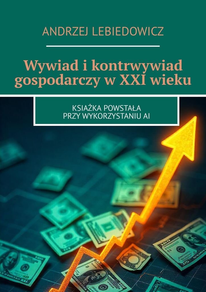 Wywiad i kontrwywiad gospodarczy w XXI wieku - ebook EPUB