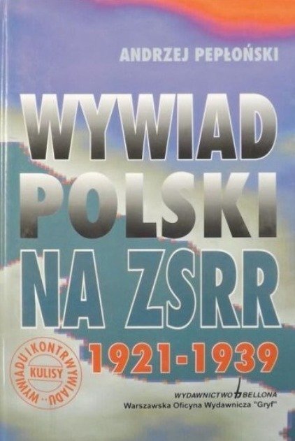 Wywiad Polski na ZSRR 1921 1939