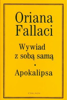 Wywiad z sobą samą. Apokalipsa - Fallaci Oriana