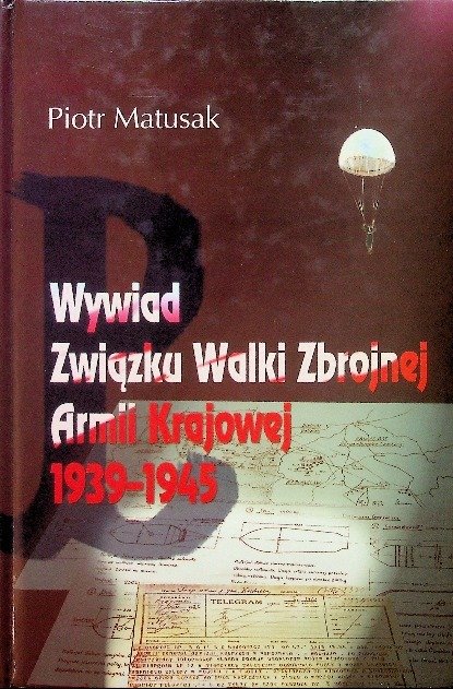 Wywiad związku walki zbrojnej Armii Krajowej
