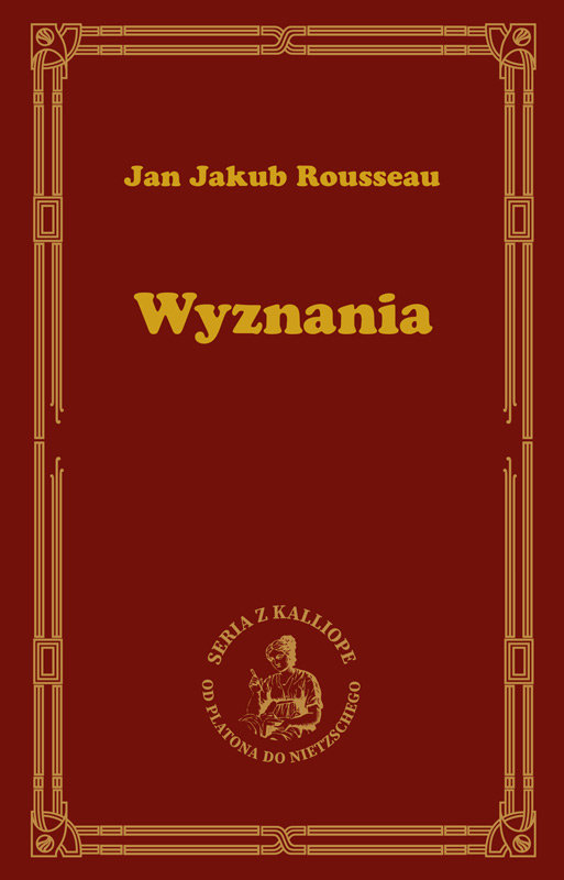 Wyznania - Rousseau Jan Jakub | Książka W Empik