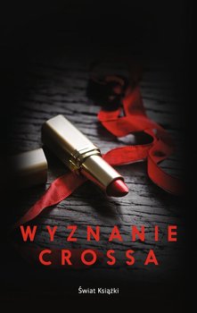 Wyznanie Crossa - Day Sylvia