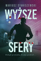 Wyższe sfery Staniszewski Mariusz