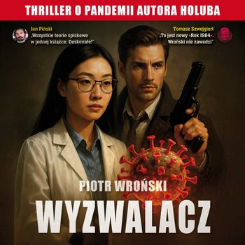 Wyzwalacz - audiobook - Wroński Piotr