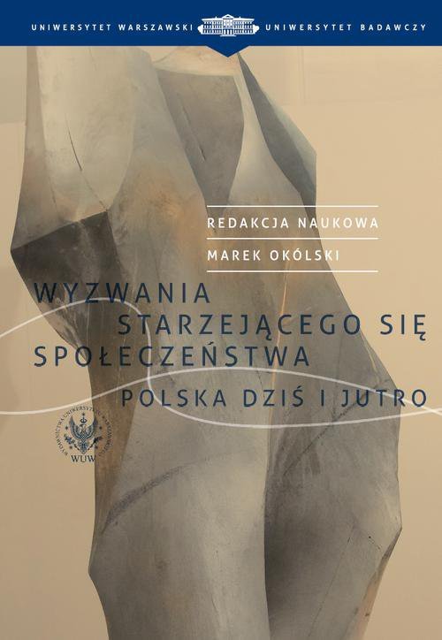 Wyzwania starzejącego się społeczeństwa - ebook PDF