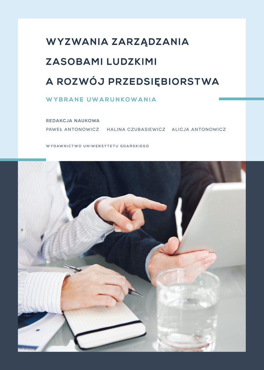 Zarządzanie Zasobami Ludzkimi Test Chomikuj Wyzwania zarządzania zasobami ludzkimi a rozwój przedsiębiorstwa