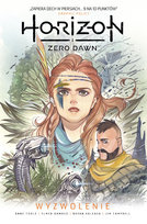 Wyzwolenie. Horizon Zero Dawn. Tom 2 Elmer Damaso, Toole Anne