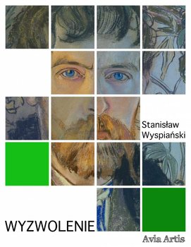 Wyzwolenie - Wyspiański Stanisław