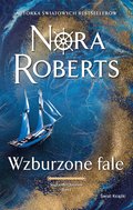 Wzburzone fale. Saga rodu Quinnów. Tom 1 - ebook mobi&nbsp;-&nbsp;Nora Roberts