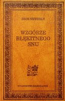 Wzgórze Błękitnego snu Newerly Igor