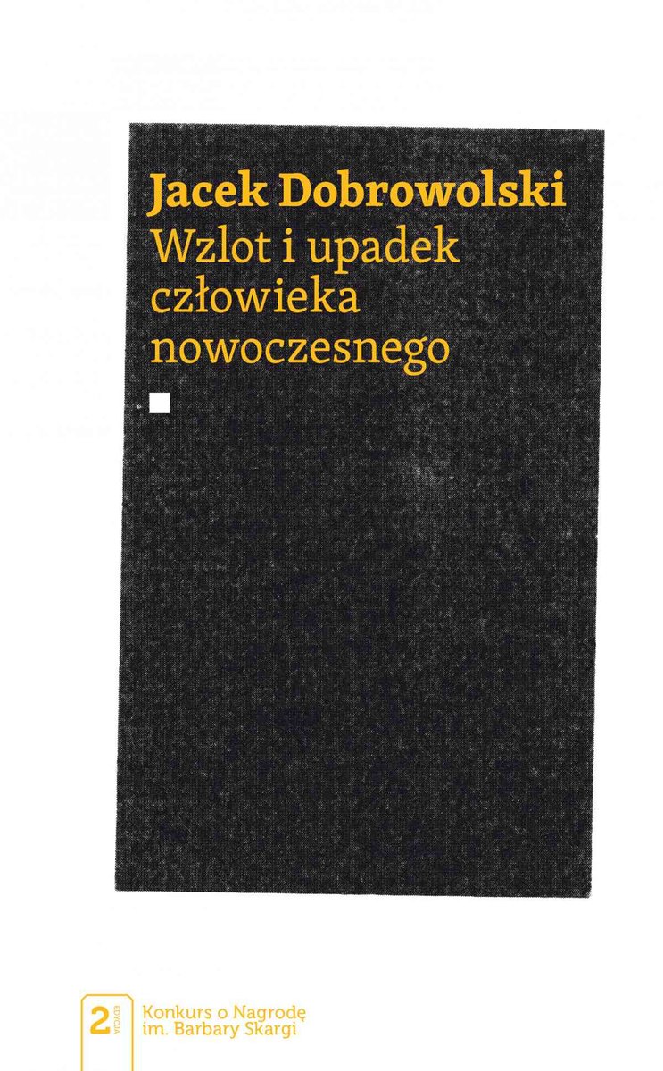 Wzlot i upadek człowieka nowoczesnego - ebook epub