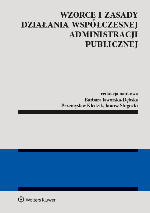 Wzorce i zasady działania współczesnej administracji publicznej