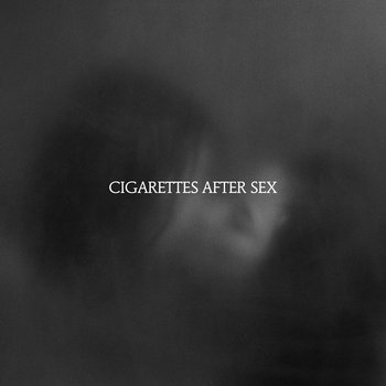 X's - Cigarettes After Sex