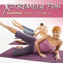 X-Tremely Fun - Aerobic Nonstop. Volume 9 Various Artists