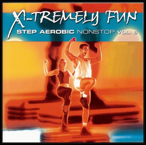 X Tremely Fun Step Aerobic Nomstop Volume 6 Various Artists Muzyka Sklep Empikcom