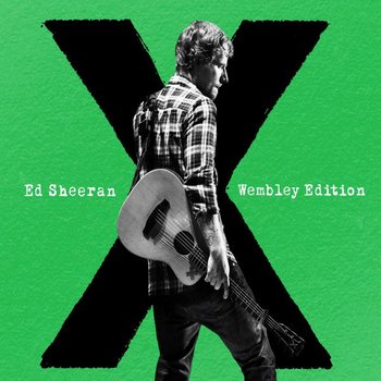 X Wembley Edition - Sheeran Ed