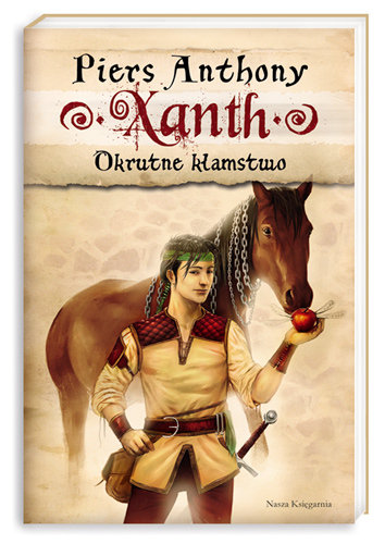 Xanth Map Xanth. Tom 8. Okrutne kłamstwo - Piers Anthony | Książka w Empik