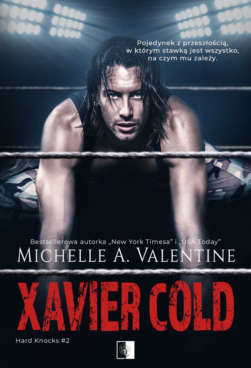 Xavier Cold. Hard Knocks. Tom 2 - ebook mobi