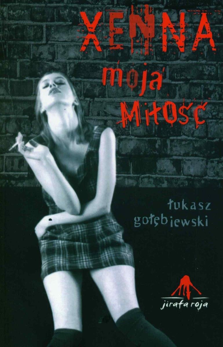 Xenna moja miłość - ebook epub