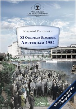 XI Olimpiada Szachowa. Amsterdam 1954 - Puszczewicz Krzysztof