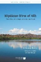 Xiipuktan (First of All) - Bryant George . M. A., Miller Amy