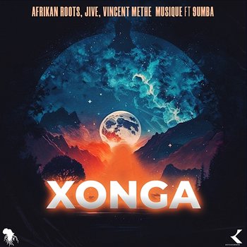 Xonga - Afrikan Roots, DJ Jive, & Vincent Methe Musique